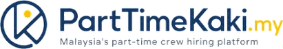 PartTimeKaki.my, Malaysia's part-time crew hiring platform